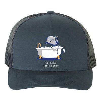 Live Laugh Toaster Bath Funny Yupoong Adult 5-Panel Trucker Hat