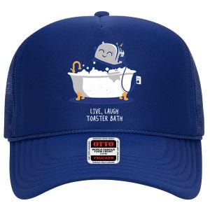 Live Laugh Toaster Bath Funny High Crown Mesh Back Trucker Hat