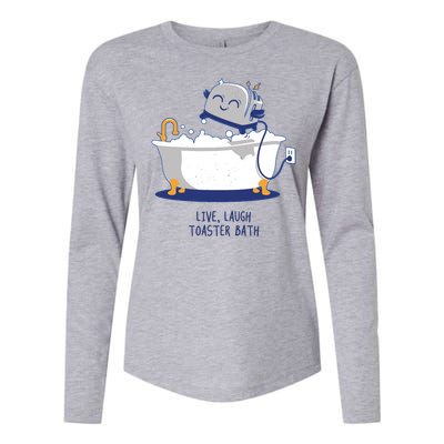 Live Laugh Toaster Bath Funny Womens Cotton Relaxed Long Sleeve T-Shirt