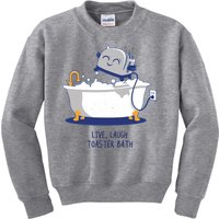 Live Laugh Toaster Bath Funny Kids Sweatshirt