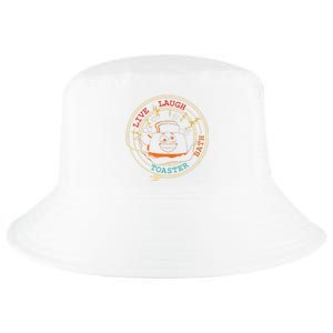 Live Laugh Toaster Bath Cool Comfort Performance Bucket Hat