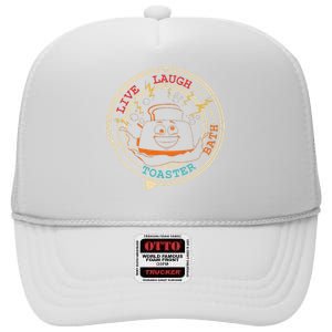 Live Laugh Toaster Bath High Crown Mesh Back Trucker Hat