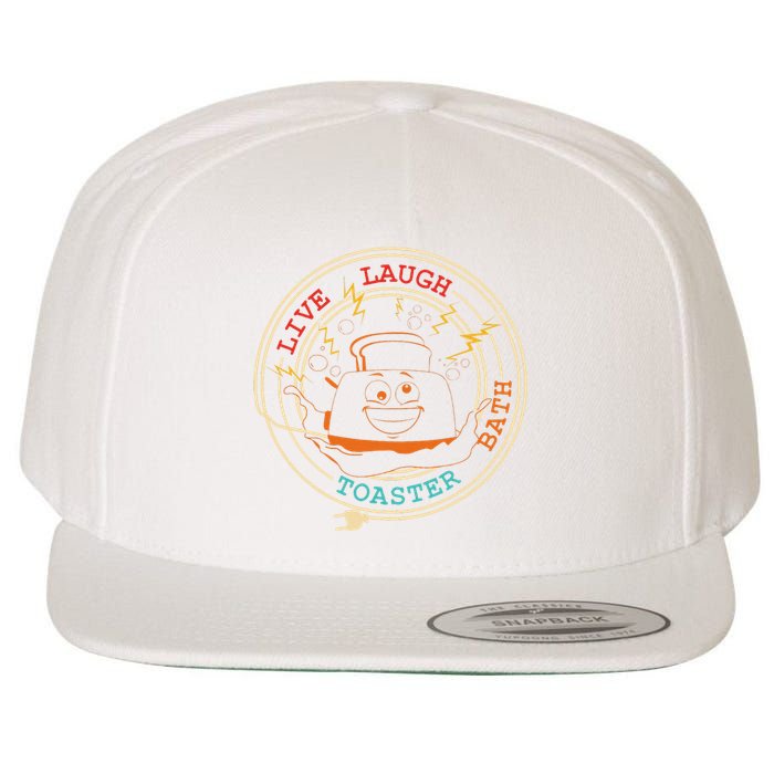 Live Laugh Toaster Bath Wool Snapback Cap