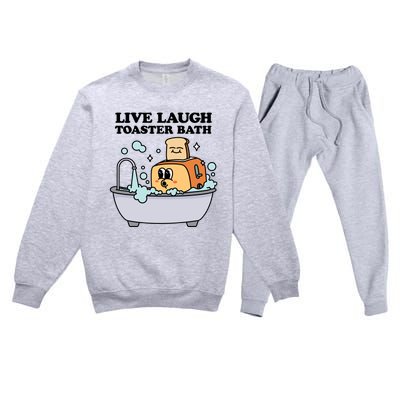 Live Laugh Toaster Bath Premium Crewneck Sweatsuit Set