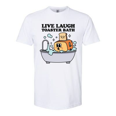 Live Laugh Toaster Bath Softstyle® CVC T-Shirt