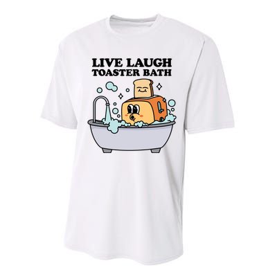 Live Laugh Toaster Bath Performance Sprint T-Shirt