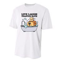 Live Laugh Toaster Bath Youth Performance Sprint T-Shirt