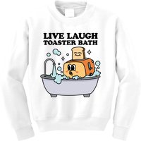 Live Laugh Toaster Bath Kids Sweatshirt