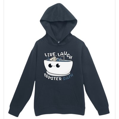 Live Laugh Toaster Bath Urban Pullover Hoodie