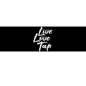 Live Love Tap Tap Dancing Tap Dancer Tap Dance Teacher Bumper Sticker