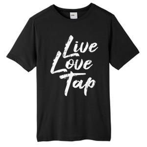 Live Love Tap Tap Dancing Tap Dancer Tap Dance Teacher Tall Fusion ChromaSoft Performance T-Shirt