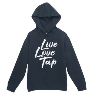 Live Love Tap Tap Dancing Tap Dancer Tap Dance Teacher Urban Pullover Hoodie