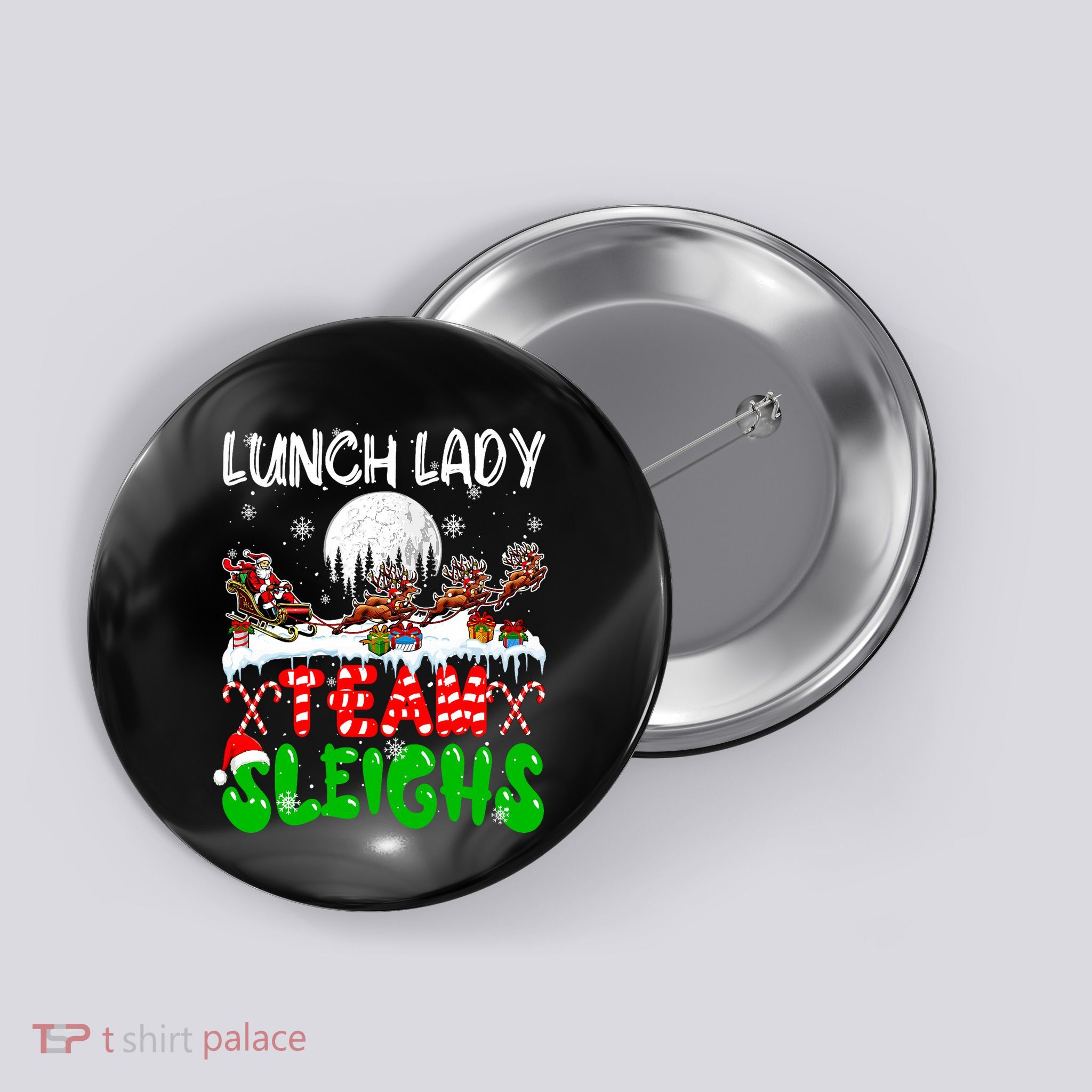 Lunch Lady Team Sleighs Xmas Job Santa Sleigh Reindeer Button