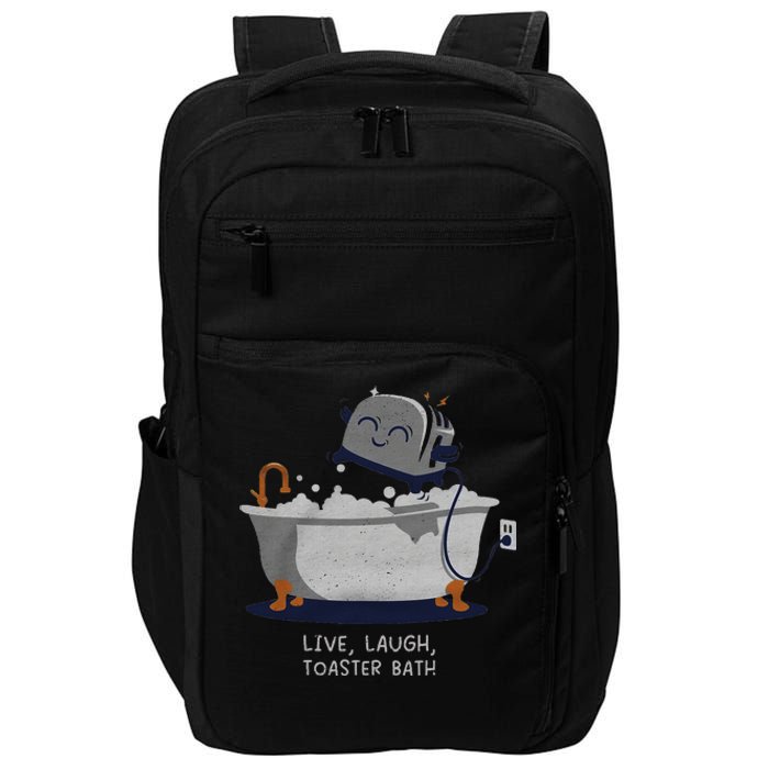 Live Laugh Toaster Bath Impact Tech Backpack