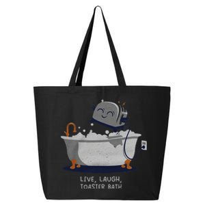 Live Laugh Toaster Bath 25L Jumbo Tote