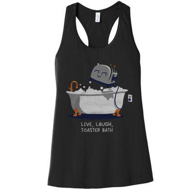 Live Laugh Toaster Bath Women's Racerback Tank