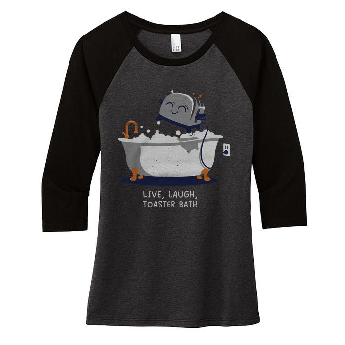 Live Laugh Toaster Bath Women's Tri-Blend 3/4-Sleeve Raglan Shirt