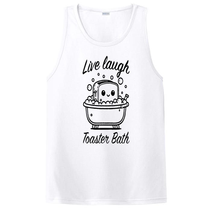 Live Laugh Toaster Bath PosiCharge Competitor Tank