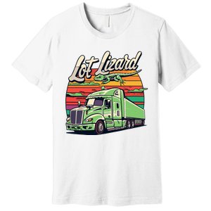 Lot Lizard Truck Driver Adventure Premium T-Shirt