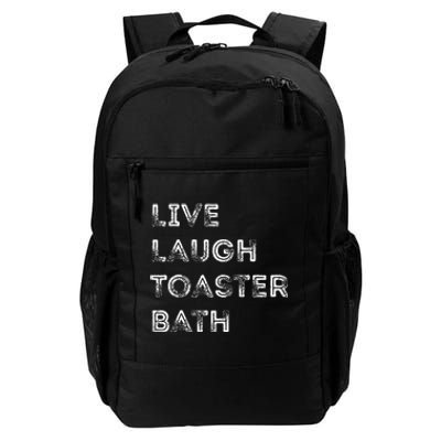 Live Laugh Toaster Bath Inspirational Daily Commute Backpack