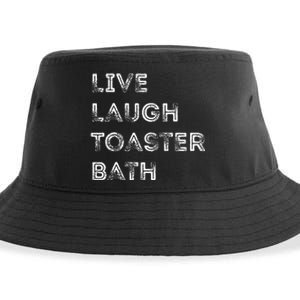 Live Laugh Toaster Bath Inspirational Sustainable Bucket Hat