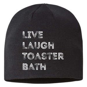 Live Laugh Toaster Bath Inspirational Sustainable Beanie