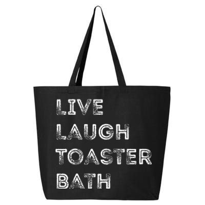 Live Laugh Toaster Bath Inspirational 25L Jumbo Tote