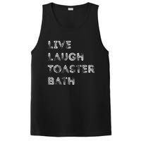 Live Laugh Toaster Bath Inspirational PosiCharge Competitor Tank