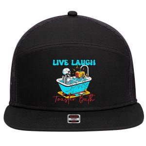 Live Laugh Toaster Bath Skeleton 7 Panel Mesh Trucker Snapback Hat