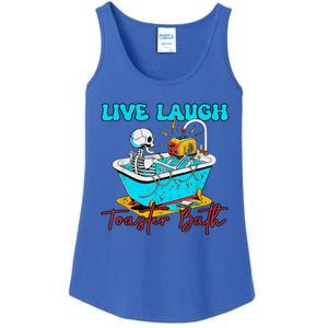 Live Laugh Toaster Bath Skeleton Ladies Essential Tank