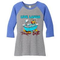 Live Laugh Toaster Bath Skeleton Women's Tri-Blend 3/4-Sleeve Raglan Shirt