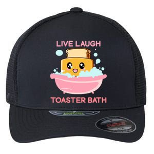 Live Laugh Toaster Bath Funny Saying Flexfit Unipanel Trucker Cap