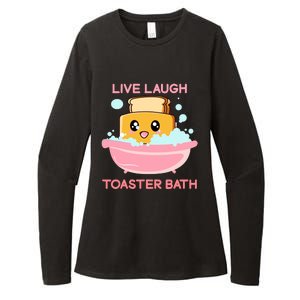 Live Laugh Toaster Bath Funny Saying Womens CVC Long Sleeve Shirt