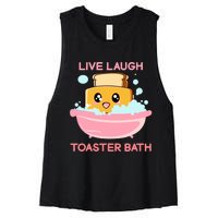 Live Laugh Toaster Bath Funny Saying Women's Racerback Cropped Tank