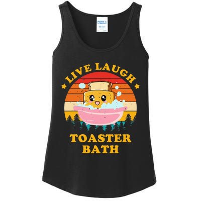 Live Laugh Toaster Bath Funny Saying Vintage Ladies Essential Tank