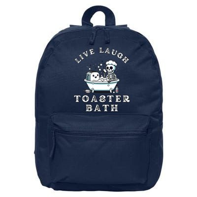 Live Laugh Toaster Bath Sarcastic Unhinged Meme Saying 16 in Basic Backpack