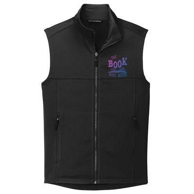 Librarian Library The Book Was Better Bibliophile Gift Collective Smooth Fleece Vest