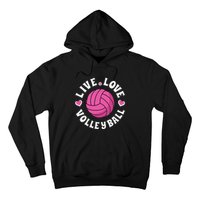 Live Love Volleyball For Women Volleyball Fan Hoodie