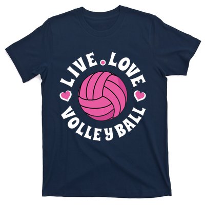 Live Love Volleyball Volleyball Fan T-Shirt