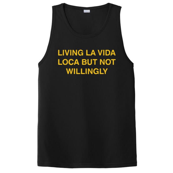 Living La Vida Loca But Not Willingly PosiCharge Competitor Tank