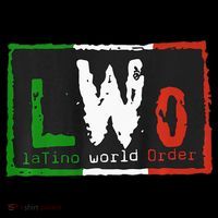 LWO Latino World Order Button