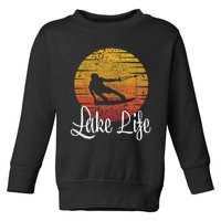 Lake Life Wakeboard Gift Wakeboarding Wakeboarder Toddler Sweatshirt