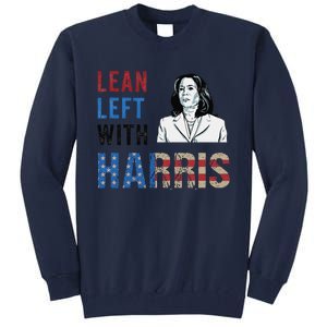 Lean Left With Harris Tall Sweatshirt