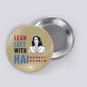 Lean Left With Harris Button