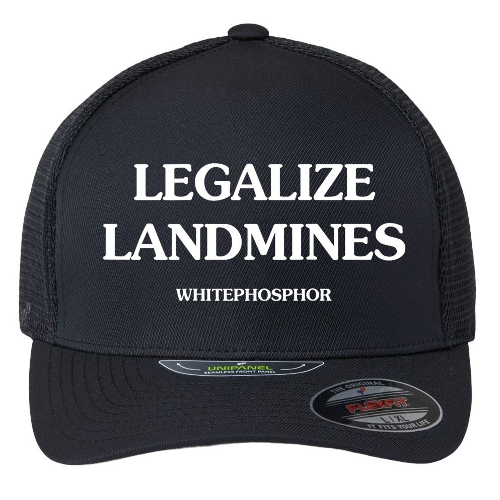 Legalize Landmines Whitephosphor Flexfit Unipanel Trucker Cap