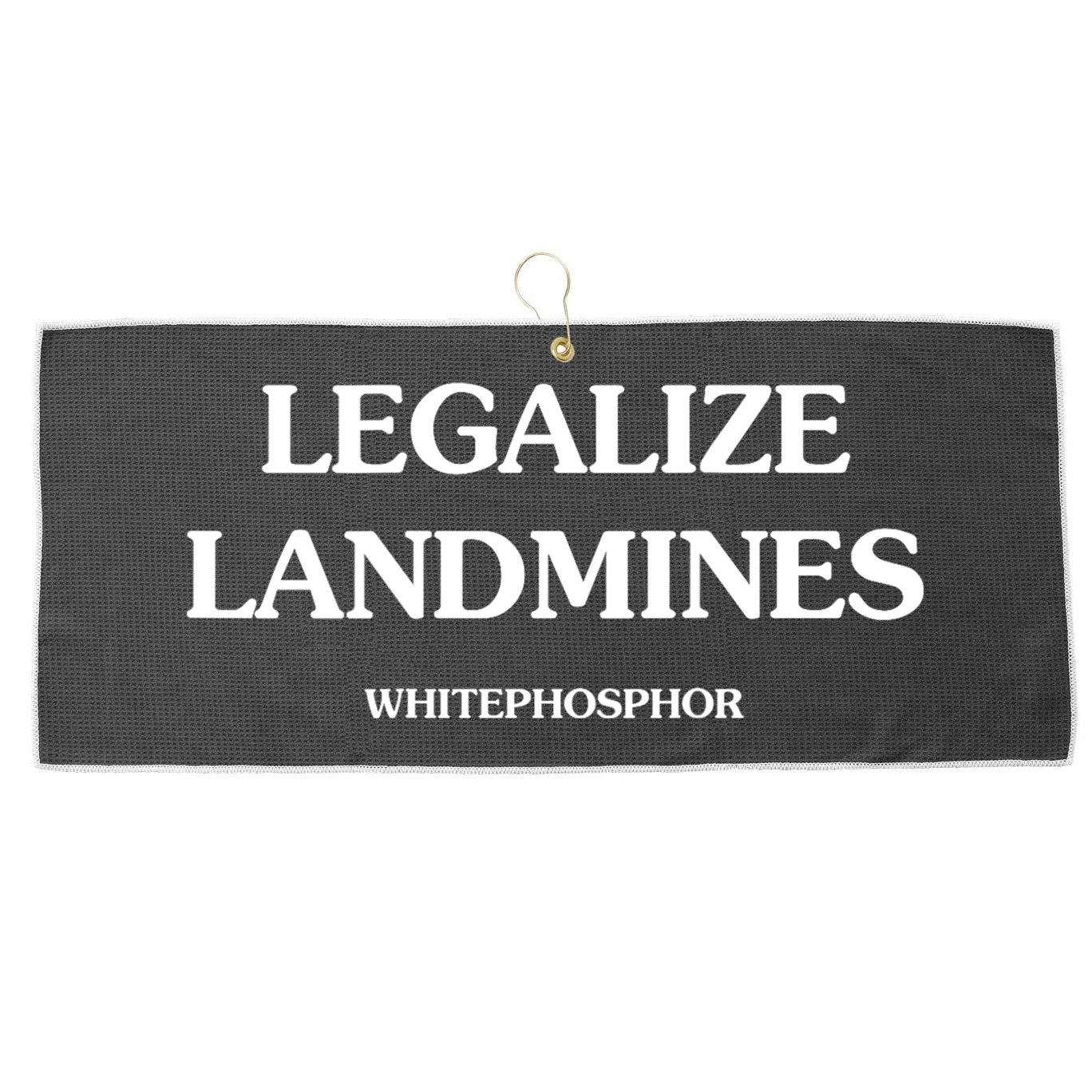 Legalize Landmines Whitephosphor Large Microfiber Waffle Golf Towel