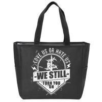 Lineworker Lineman We Still Turn You On Electrician Zip Tote Bag