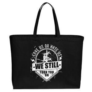 Lineworker Lineman We Still Turn You On Electrician Cotton Canvas Jumbo Tote