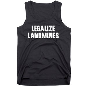 Legalize Landmines Women Funny Travel Tank Top