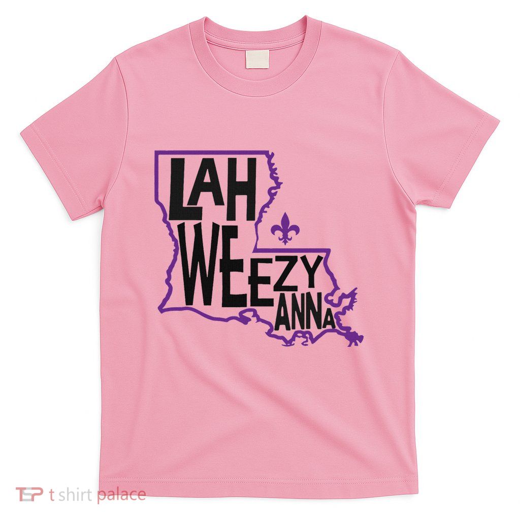 Louisiana Lah Weezy Anna Mardi Gras Fat Tuesday New Orleans T-Shirt